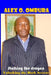 Stalking the Dragon: Unlocking the Dark Secrets by Alex O. Ombura