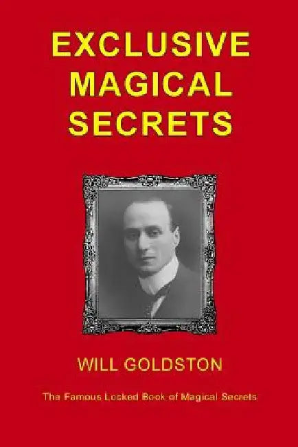 Exclusive Magical Secrets by Philip Kellingley