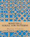 Rosettes 2: Scroll Saw Patterns: Scroll Saw Patterns by Marcus W., Jr. Clemons