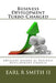 Business Development Turbo-Charged: Advisory Boards as Business Development Engines by Earl R. Smith II