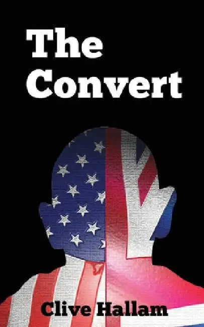 The Convert by Clive Hallam