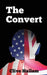 The Convert by Clive Hallam
