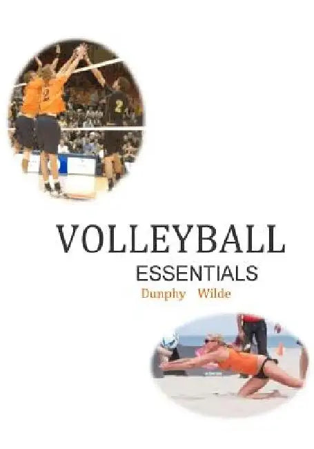 Volleyball Essentials--(color) by Rod Wilde