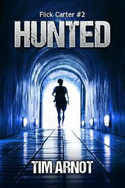 Hunted by Tim Arnot
