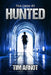 Hunted by Tim Arnot