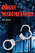 Indian Misdemeanors by Kay Spang