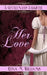 A Gentleman's Daughter: Her Love by Reina M. Williams