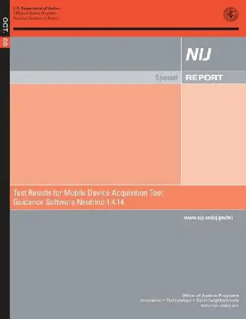 Test Results for Mobile Device Acquisition Tool: Guidance Software Neutrino 1.4.14 by U. S. Department of Justice