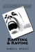 Ranting & Raving by Randall Brooks