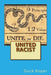 United Racist: Unite or Die by Duck Roper