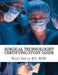Surgical Technologist Certifying Study Guide by Msn Mary Smith Rn