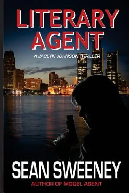 Literary Agent: A Thriller by Sean Sweeney