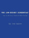 The Low-Budget Screenplay How to Write a Produce-able Script by Joe Aaron