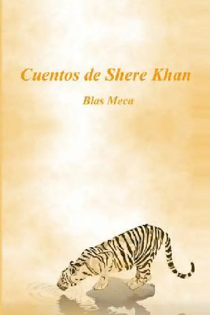 Cuentos de Shere Khan by Oton, Blas Meca