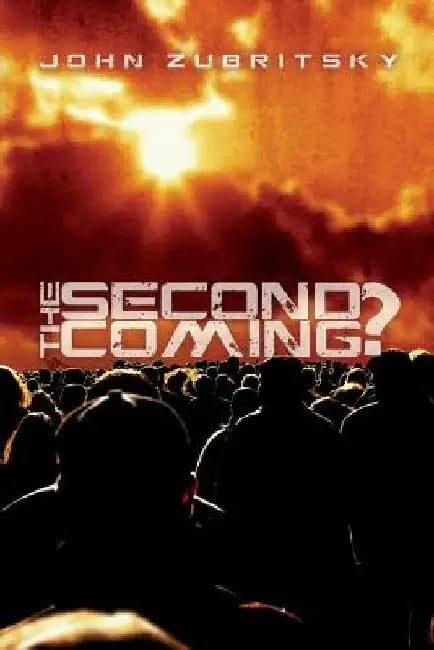 The Second Coming? by John Zubritsky