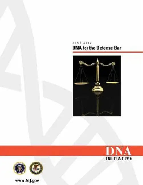 DNA for the Defense Bar by U. S. Department of Justice