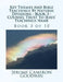Key Themes And Bible Teachings By Natural Divisions - Book 3 - Counsel Trust To Jesus' Teachings Name: Book 3 of 10 by Jerome Cameron Goodwin