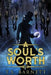 A Soul's Worth by T. S. Barnett
