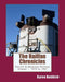 The Railfan Chronicles, Detroit & Mackinac Railway, Volume 1, 1975 to 1987 by Byron Babbish