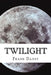 Twilight by Frank Danby