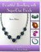 Beautiful Jewellery with SuperDuo Beads: 20 Delightful Projects for You to Make by Teresa Morse