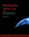 Worldwide Terror List 2014: Annual Global Assessment of Active Terrorist Organizations by Tamas Berecz