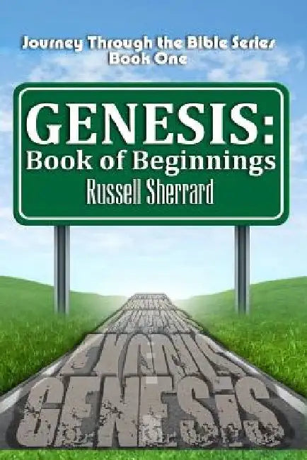 Genesis: Book of Beginnings by Russell Sherrard