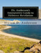 Dr. Anderson's Interpretive Guide to Hebrews-Revelation by Steven D. Anderson