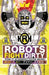 Robots Fight Dirty: Poems of an Insensitive Fighting Machine by Zeph David