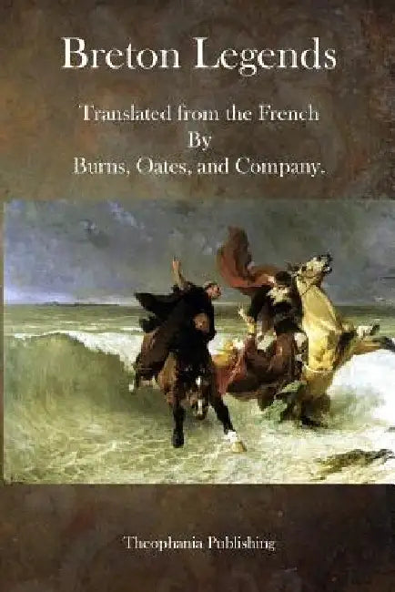 Breton Legends by Oates