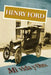 Henry Ford. Mi vida y Obra by Rouco, Jon