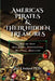 America's Pirates & their Hidden Treasures: Volume One: New Jersey, Pennsylvania, Delaware, Maryland by Lee a. Ireland Ph. D.