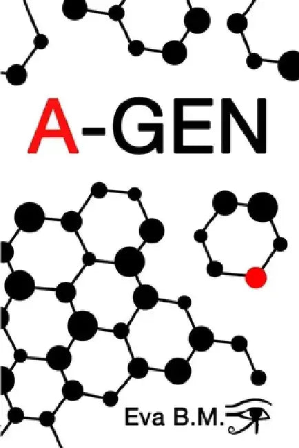 A-Gen by Christopher M. Wood