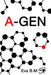A-Gen by Christopher M. Wood