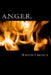 A.N.G.E.R.: Anger Nulllification Group Effort Recovery by Anonymous