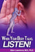 When Your Body Talks, Listen! by Ph. D. Lisa Robyn Lawrence