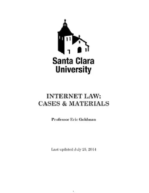 Internet Law: Cases & Materials (2014) by Eric Goldman