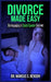 Divorce Made Easy: Disengaging A Spirit Spouse Forever by Marcus S. Benson