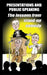 Presentations and public speaking: the lessons from stand-up comedy by Ray Lowry