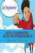 Kid Terrific: Kid Superhero! by Kevin D. Travis