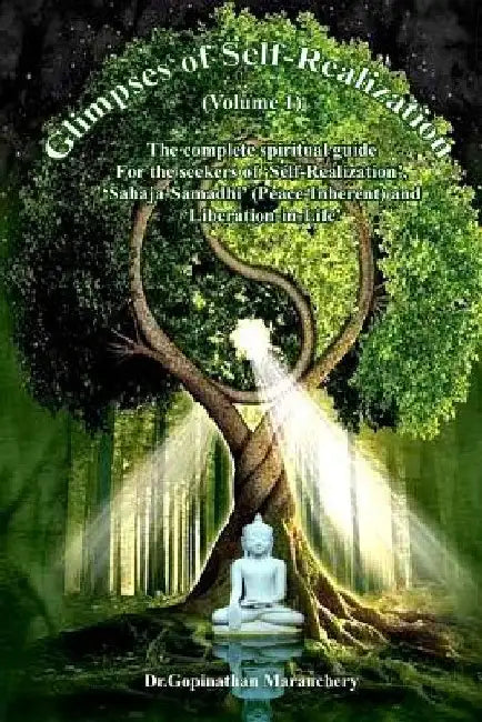 Glimpses of Self-Realization by Gopinathan Maranchery