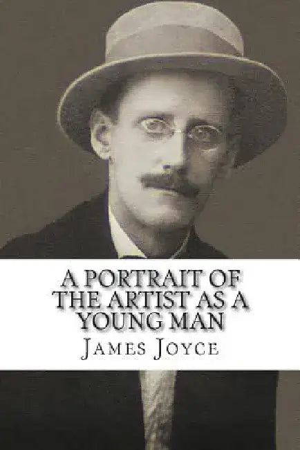 A Portrait of the Artist as a Young Man by James Joyce