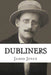 Dubliners by James Joyce