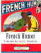 French Humor: From the Mind of Hugo Gernsback by Hugo Gernsback