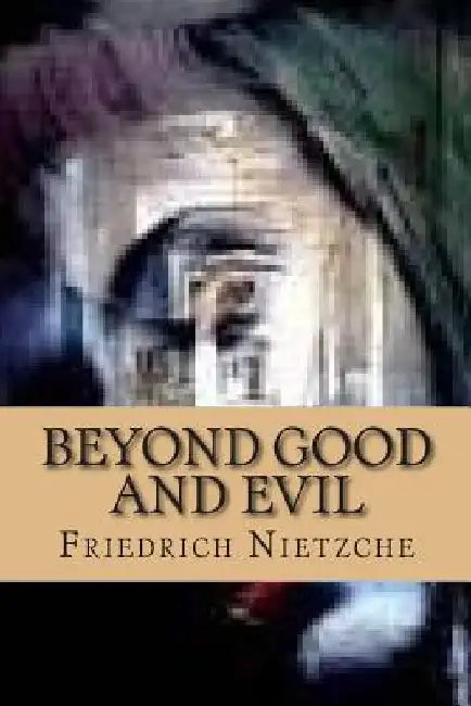 Beyond Good and Evil by Helen Zimmern