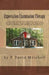 Expectation Examination Therapy: A new and revolutionary approach to self-help therapy that can dissolve upsets and help relieve stress by defining an by P. David Mitchell