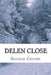 Delen Close by George S. Crosby