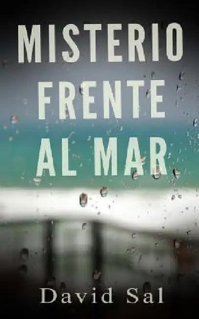 Misterio Frente Al Mar by Sal, David