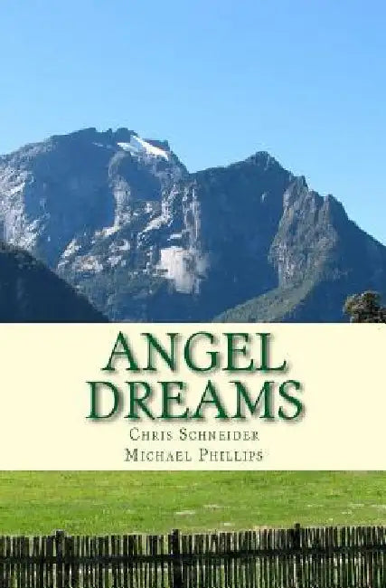 Angel Dreams by Michael Phillips