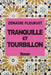 Tranquille et Tourbillon: Ouvrage avec Illustrations by Fleuriot, Zeniade Marie-Anne